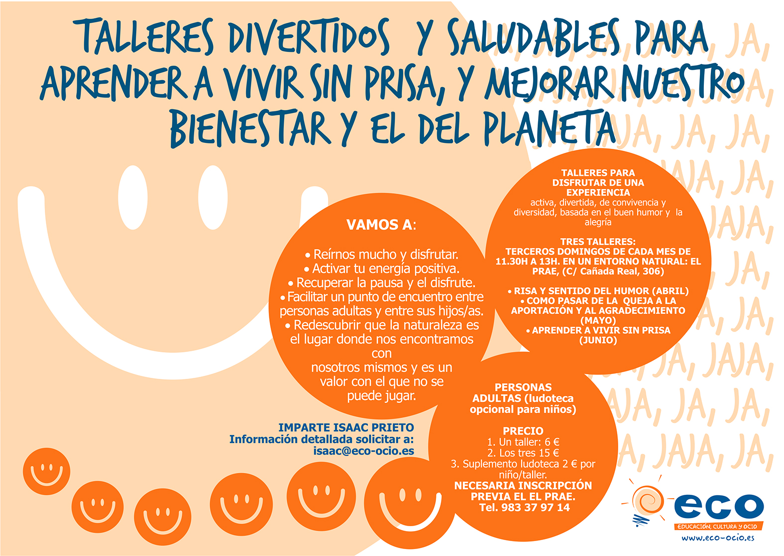 Talleres divertidos y saludables para aprender a vivir sin prisa y mejorar nuestro bienestar y el del planeta
